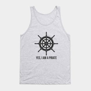 Yes, I am a pirate Tank Top